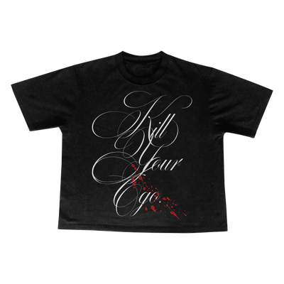 Kill Your Ego T-Shirt